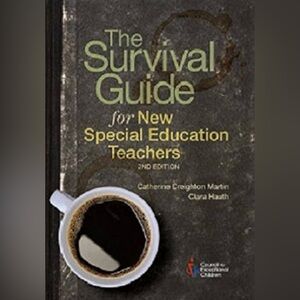 The Survival Guide for New Special Education Teachers